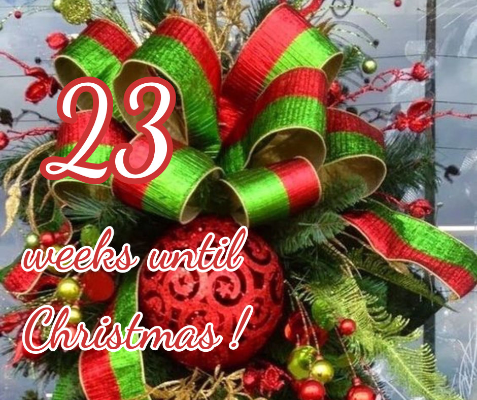 How Many Weeks Until Christmas How Many Weeks Until 25th December